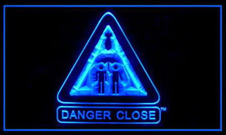 Danger Close LED Neon Sign